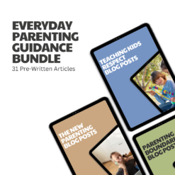 Everyday Parenting Guidance Bundle – 31 Pre-Written Articles